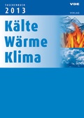 Cover: Taschenbuch. K&auml;lte - W&auml;rme - Klima 2013 - VDE VERLAG