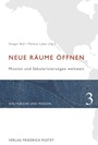 Cover: Neue R&auml;ume &ouml;ffnen - Pustet, F