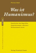 Cover: Was ist Humanismus? - Pustet, F