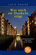 Cover: Was mich im Dunkeln tr&auml;gt - Evangelischer Verlag Stuttgart