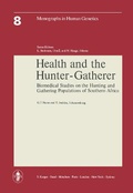 Cover: Monographs in Human Genetics / Health and the Hunter Gatherer - Karger, S