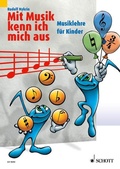 Cover: Mit Musik kenn ich mich aus - Schott Music