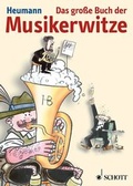 Cover: Das gro&szlig;e Buch der Musikerwitze - Schott Music