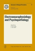 Cover: Advances in Biological Psychiatry / Electroneurophysiology and Psychopathology - Karger, S