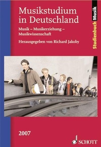Abbildung von: Musikstudium in Deutschland 2007 - Schott Music