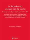 Cover: An Tschaikowsky scheiden sich die Geister - Schott Music