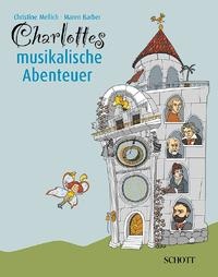 Abbildung von: Charlottes musikalische Abenteuer - Schott Music