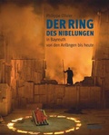 Cover: "Der Ring des Nibelungen" in Bayreuth - Schott Music