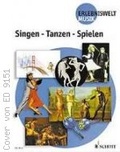 Cover: Singen - Tanzen - Spielen - Schott Music