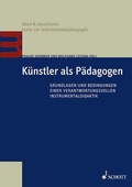 Cover: K&uuml;nstler als P&auml;dagogen - Schott Music