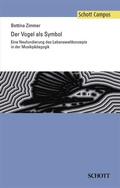 Cover: Der Vogel als Symbol - Schott Music