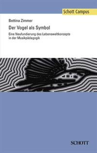 Enlarge image Cover: Der Vogel als Symbol - Schott Music