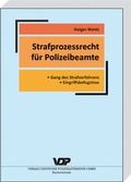 Cover: Strafprozessrecht f&uuml;r Polizeibeamte - Deutsche Polizeiliteratur