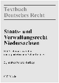 Cover: Staats- und Verwaltungsrecht Niedersachsen - C.F. M&uuml;ller