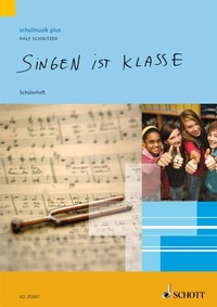 Abbildung von: Singen ist klasse - Schott Music