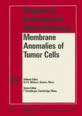 Cover: Progress in Experimental Tumor Research / Mebrane Anomalis of Tumor Cells - Karger, S
