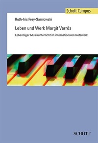 Abbildung von: Leben und Werk Margit Varrós - Schott Music