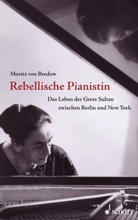 Abbildung von: Rebellische Pianistin - Schott Music