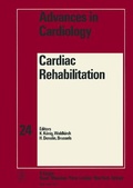 Cover: Advances in Cardiology. Siehe auch: Bibliotheca Cardiologica / Cardiac Rehabilitation - Karger, S