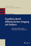 Cover: Exzellenz durch differenzierten Umgang mit Fehlern - Schott Music