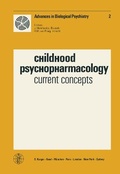 Cover: Advances in Biological Psychiatry / Childhood Psychopharmacology: Current Concepts - Karger, S