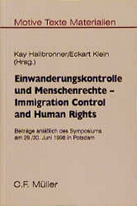 Enlarge image Cover: Einwanderungskontrolle und Menschenrechte /Immigration Control and Human Rights - C.F. Müller