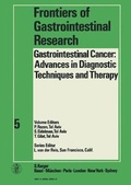 Cover: Frontiers of Gastrointestinal Research / Gastrointestinal Cancer: Advances in Diagnostic Techniques and Therapy - Karger, S