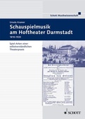 Cover: Schauspielmusik am Hoftheater in Darmstadt 1810-1918 - Schott Music