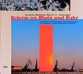Cover: Reform an Rhein und Ruhr - Verlag J.H.W. Dietz Nachf. GmbH