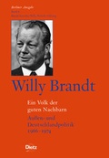 Cover: Berliner Ausgabe / Willy Brandt - Ein Volk der guten Nachbarn - Verlag J.H.W. Dietz Nachf. GmbH