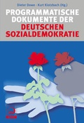 Cover: Programmatische Dokumente der deutschen Sozialdemokratie - Verlag J.H.W. Dietz Nachf. GmbH
