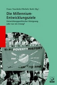 Enlarge image Cover: Die Millenium-Entwicklungsziele - Verlag J.H.W. Dietz Nachf. GmbH