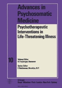 Abbildung von: Advances in Psychosomatic Medicine / Psychotherapeutic Interventions in Life-Threatening Illness - Karger, S