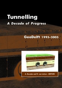 Abbildung von: Tunnelling. A Decade of Progress. GeoDelft 1995-2005 - CRC Press