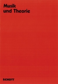 Enlarge image Cover: Musik und Theorie - Schott Music
