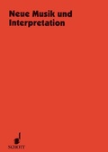 Cover: Neue Musik und Interpretation - Schott Music