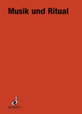 Cover: Musik und Ritual - Schott Music