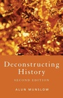 Cover: Deconstructing History - Routledge