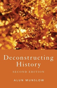 Enlarge image Cover: Deconstructing History - Routledge