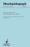 Cover: &Auml;sthetische Theorie und musikp&auml;dagogische Theoriebildung - Schott Music