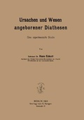 Cover: Ursachen und Wesen angeborener Diathesen - S Karger AG
