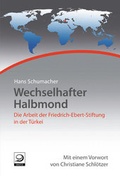 Cover: Wechselhafter Halbmond - Verlag J.H.W. Dietz Nachf. GmbH