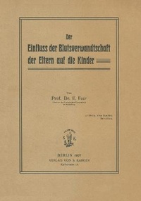 Abbildung von: Der Einfluss der Blutsverwandtschaft auf die Kinder - S Karger AG