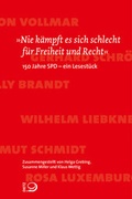 Cover: "Nie k&auml;mpft es sich schlecht f&uuml;r Freiheit und Recht" - Verlag J.H.W. Dietz Nachf. GmbH