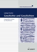 Cover: Geschichte und Geschichten - Schott Music
