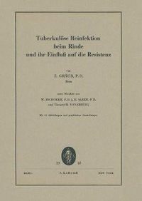 Abbildung von: Tuberkuloese Reinfektion beim Rinde und ihr Einfluss auf die Resistenz - S Karger AG
