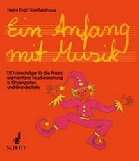 Enlarge image Cover: Ein Anfang mit Musik - Schott Music