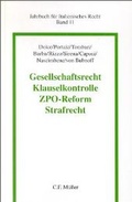 Cover: Gesellschaftsrecht - Klauselkontrolle - ZPO-Reform - Strafrecht - C.F. M&uuml;ller