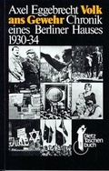Cover: Volk ans Gewehr - Verlag J.H.W. Dietz Nachf. GmbH