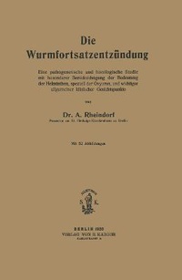Abbildung von: Die Wurmfortsatzentzuendung - S Karger AG